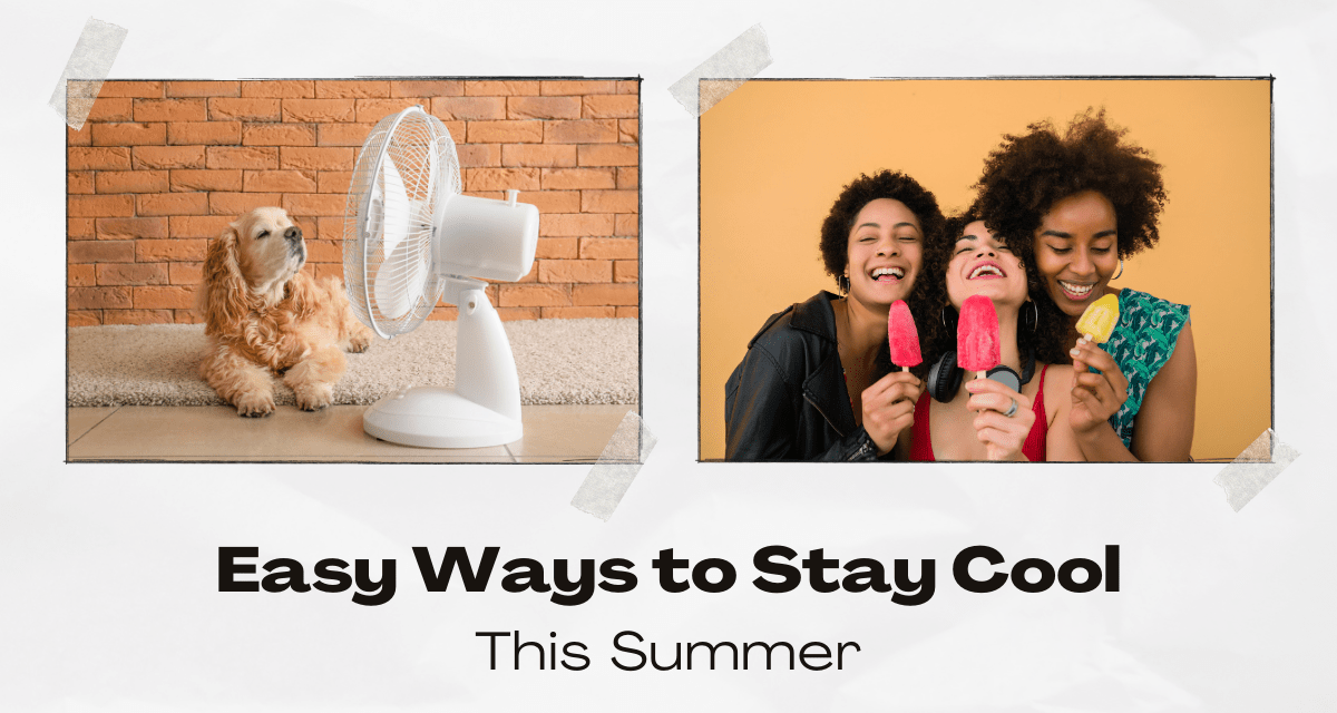 ways to stay cool this summer